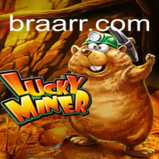 Exploring the Thrilling World of LuckyMiner: AARR.COM's Best Online Casino Game in Brazil