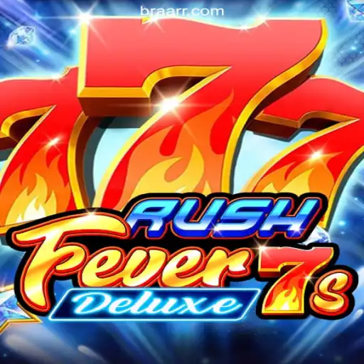Explore the Thrills of RushFever7sDeluxe at AARR.COM - The Best Online Casino in Brazil
