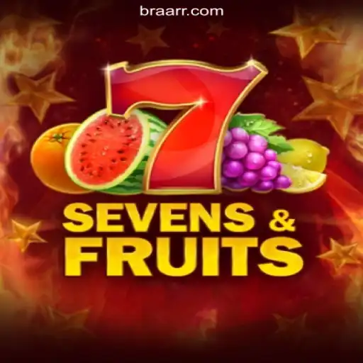 Exploring the Thrilling World of SevensFruits: AARR.COM Melhor Cassino Online Brasil